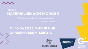 PANEL DISCUSSION: Materialien der Zukunft - Wie Kreative die Kreislaufwirtschaft voranbringen