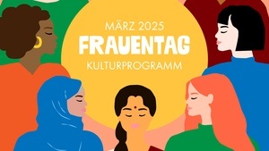 Kulturprogramm zum Weltfrauentag im Gans Woanders