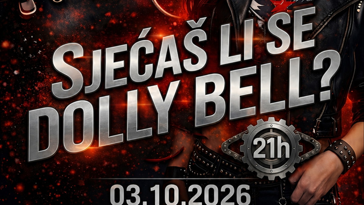 EX YU POP & ROCK PARTY / Sjecas li se Dolly Bell?