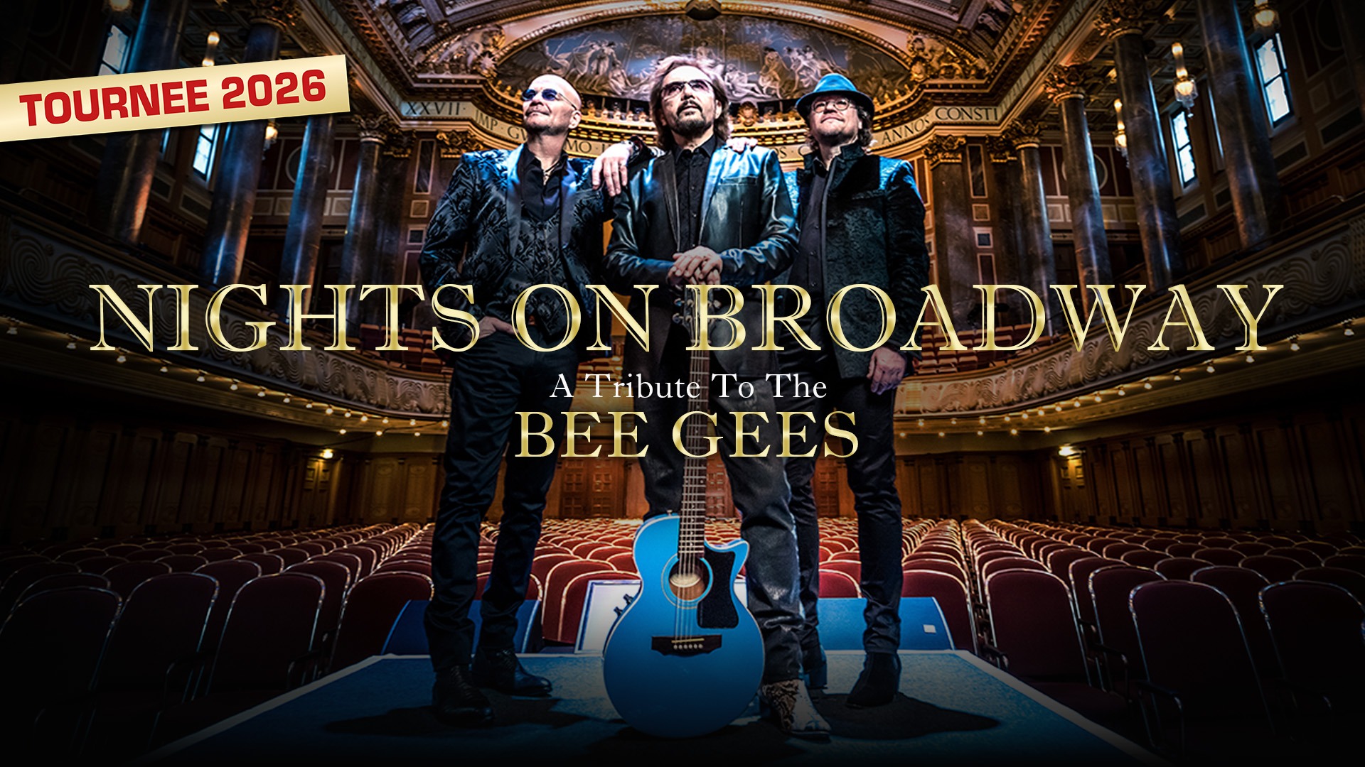 Nights on Broadway I A Tribute to the Bee Gees