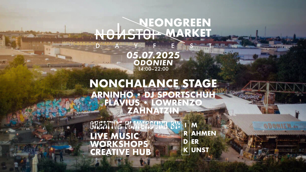 Neongreen Market x Nonchalance Dayfest // Creative Playground by IRDK