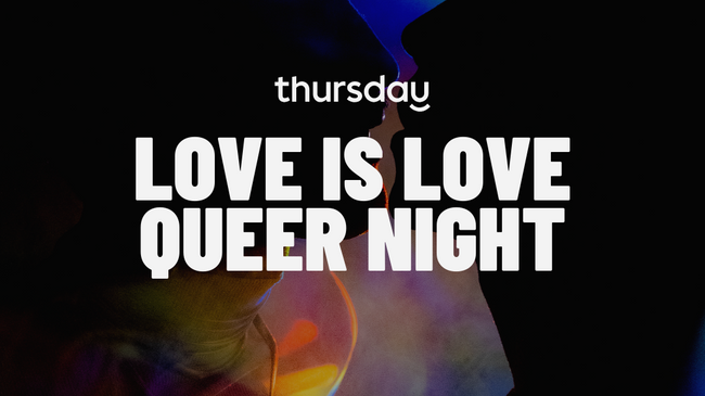 Love is Love – Queer Night