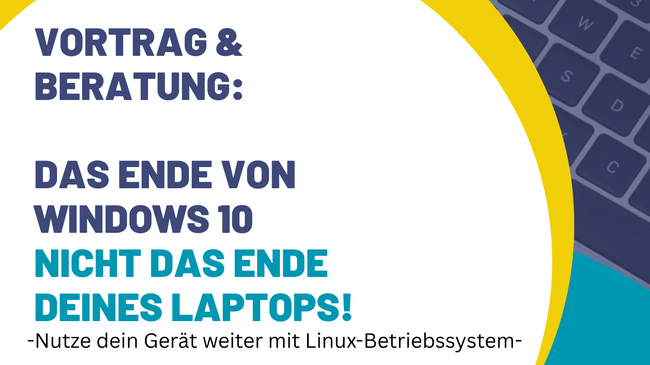 Linux Vortrag & Workshop Windows 10 ist nicht das Ende deines Laptops!