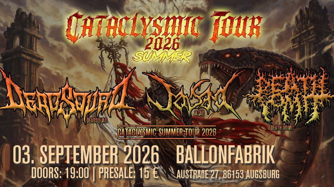 Cataclysmic Tour: Deadsquad + Jasad + Death Vomit + Gutfuck