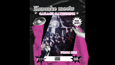 Karaoke x Garage Gathering