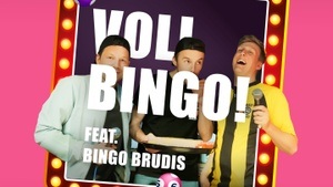 Voll Bingo! feat. Bingo Brudis