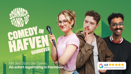 SCHNACK Stand-Up Comedy im Hafven Hannover
