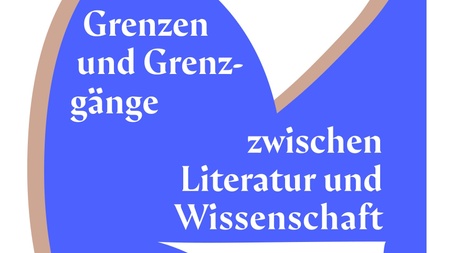 Grenzen und Grenzgänge zwischen Literatur und Wissenschaft