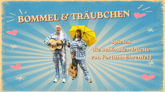 Bommel & Träubchen spielen die schönsten Duette von Fortuna Ehrenfeld