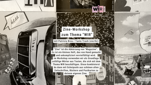 Zine-Workshop  zum Thema "WIR"