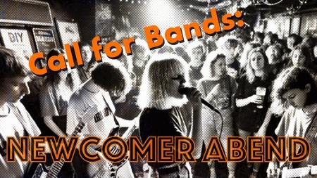 Newcomerabend, die Vierte!