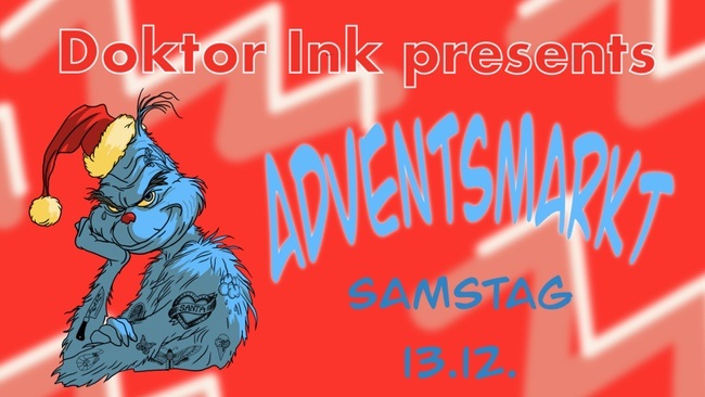 Doktor Ink presents: Adventsmarkt