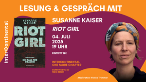 "RIOT GIRL" Lesung & Gespräch mit Susanne Kaiser