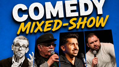 Comedy Mixed-Show