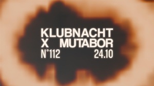 KLUBNACHT N°112 X MUTABOR | Hard Techno