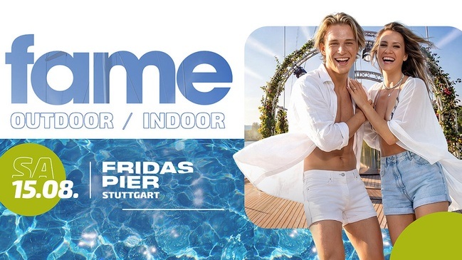 FAME – OPEN AIR & INDOOR