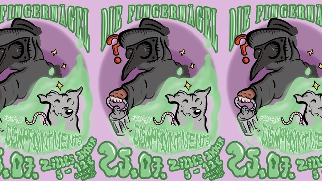Die Fingernägel + Disappointments
