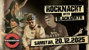 Pirschheide Rocknacht mit Blacksmith 2025
