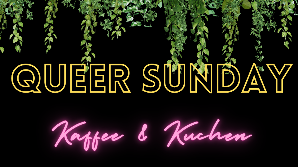 Queer Sunday @ Queere Kirche