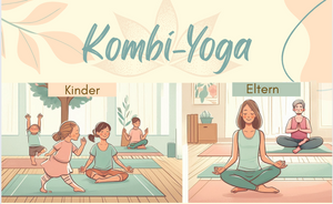 Kombi Yoga (Eltern // Kinder)