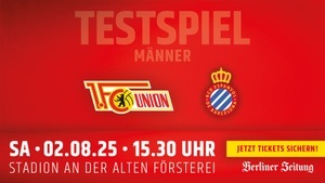 Testspiel: 1. FC Union Berlin vs. Espanyol Barcelona