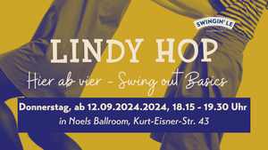 Lindy Hop - hier ab vier oder Swing out Basics