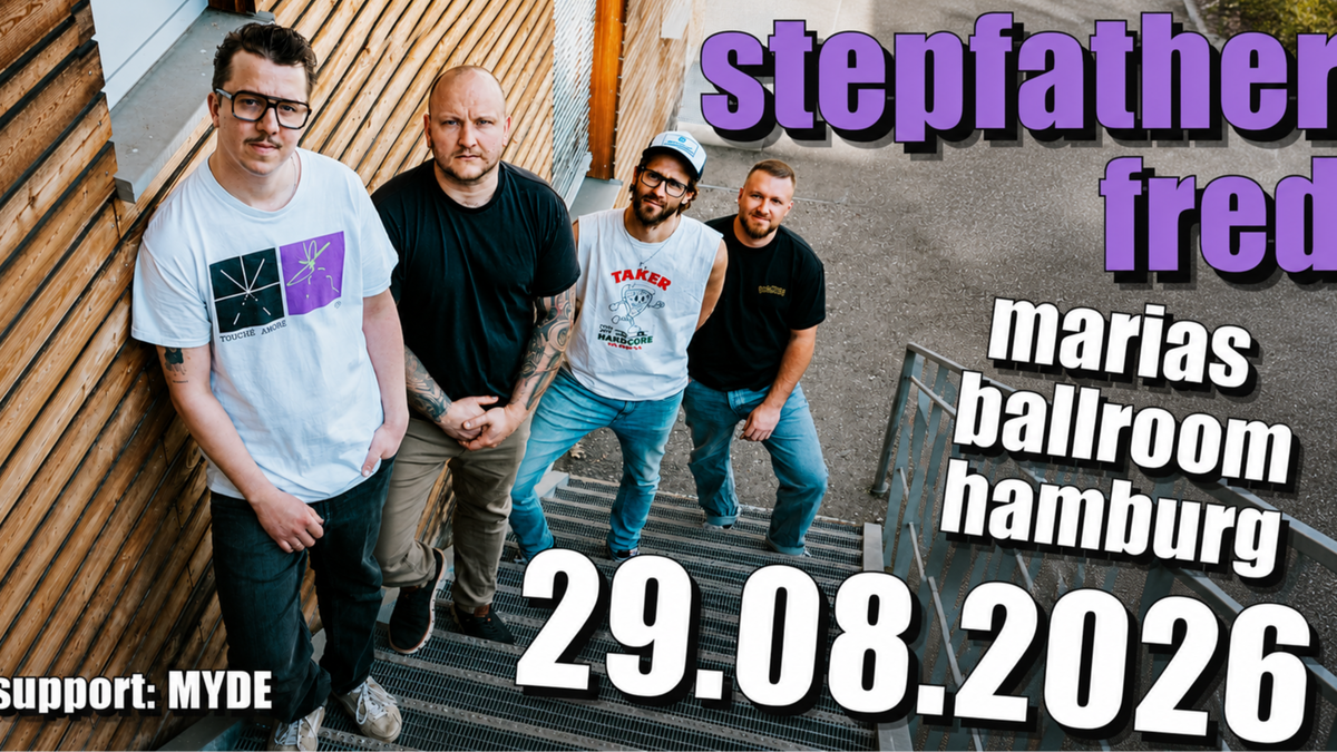 Titelbild der Veranstaltung Stepfather Fred - Rubicon Tour 2025 // Support: MYDE