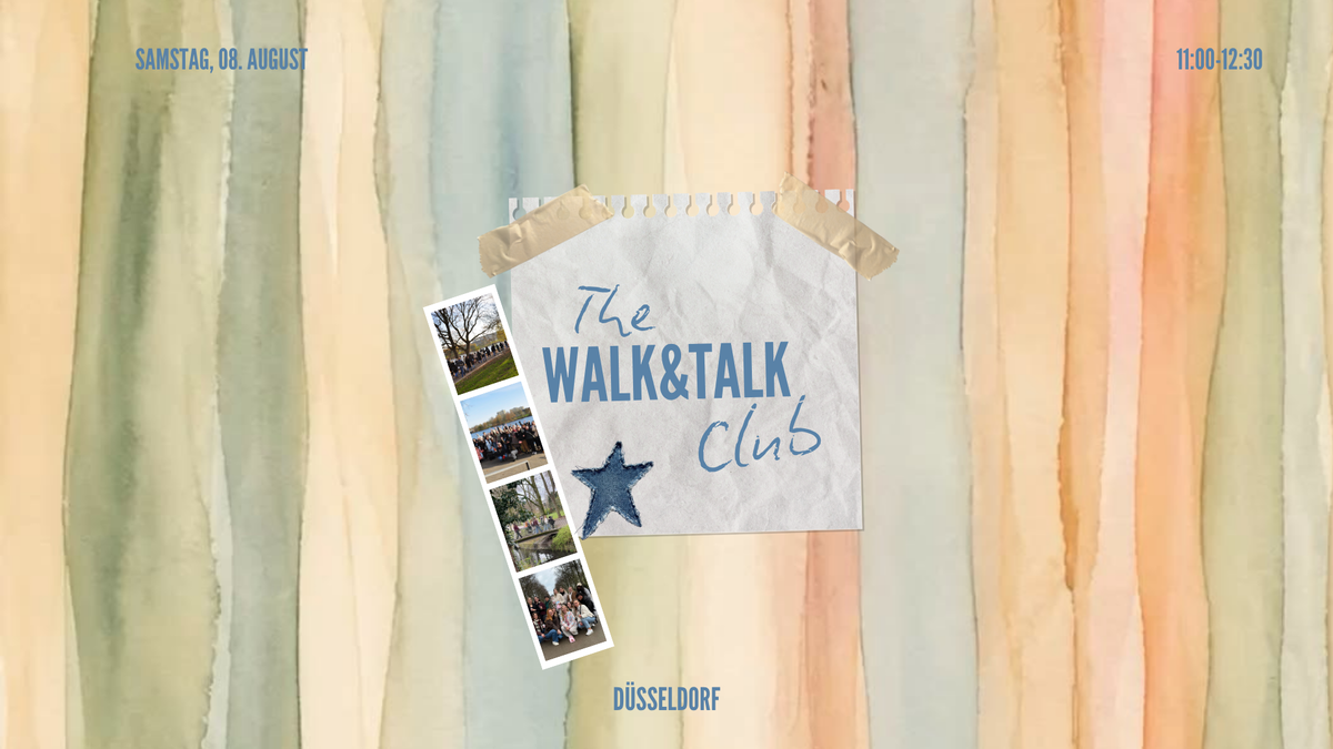 Titelbild der Veranstaltung The Walk&Talk Club