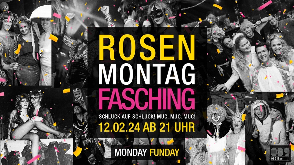 Fasching - Rosenmontag