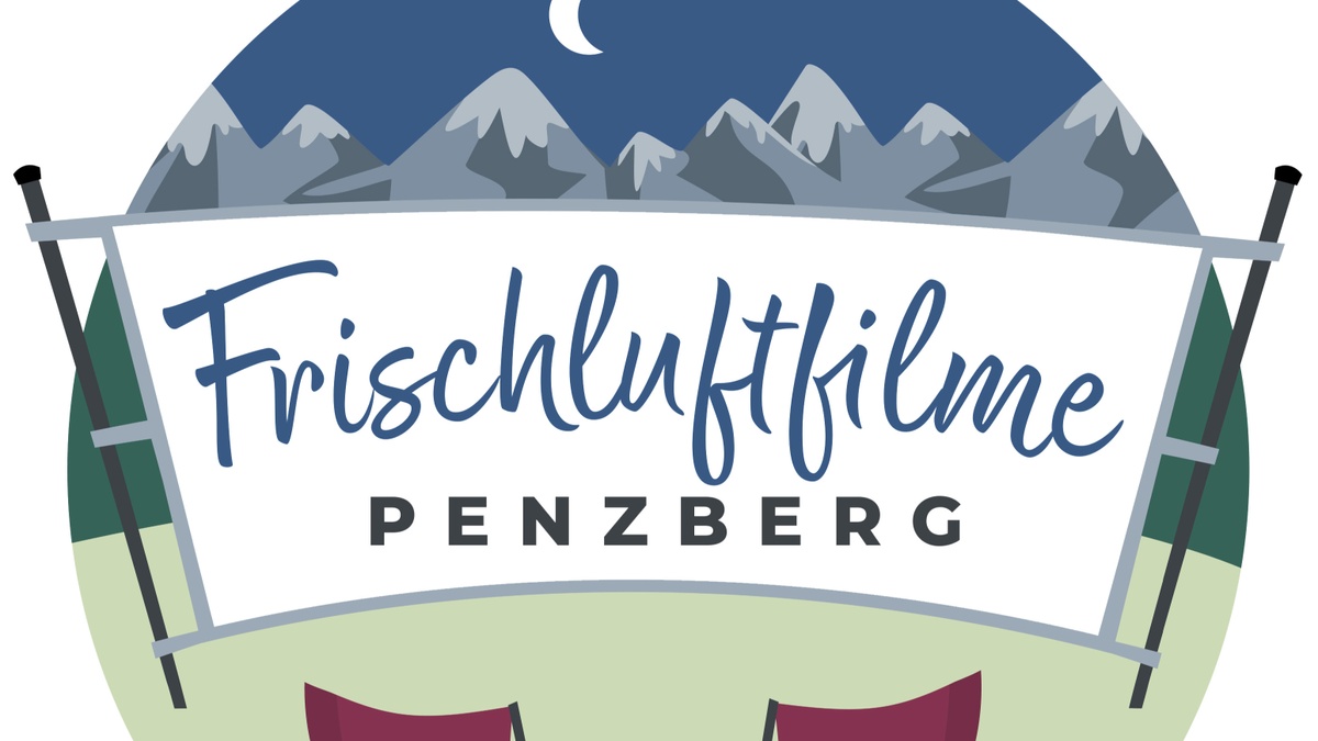 Frischluftfilme Sommerkino Open Air Penzberg