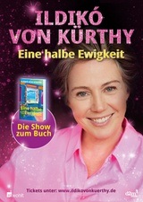Ildikó von Kürthy · Birgit Schrowange (Gastleserin) - Eine halbe Ewigkeit - Die Show zum Buch