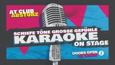 KARAOKE PARTY - Schiefe Töne, große Gefühle!