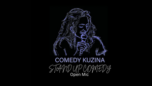 Comedy Kuzina - Stand Up Comedy - Open Mic