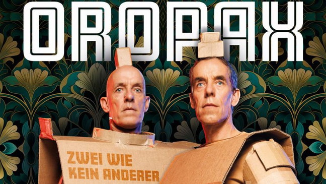 OROPAX | NEUE SHOW: Zwei wie kein anderer