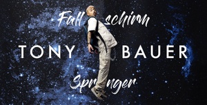 Tony Bauer - Fallschirmspringer - Frühjahr 2025