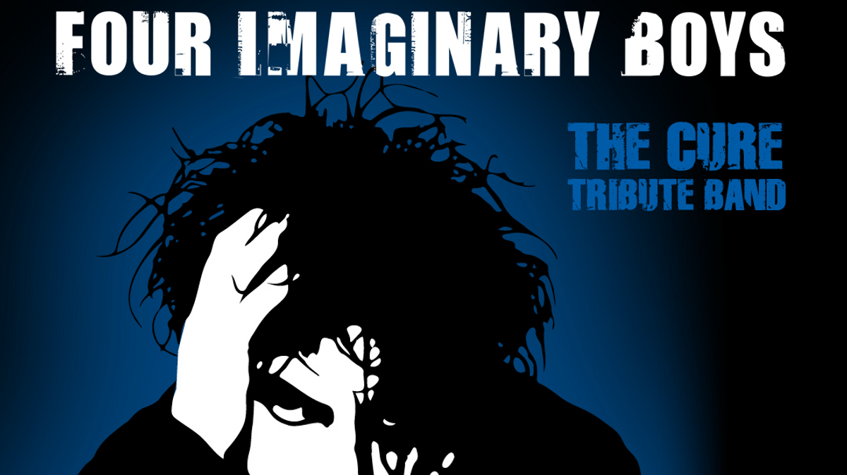 Four Imaginary Boys - The Cure Tribute Band
