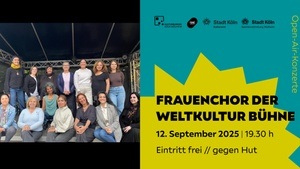 FRAUENCHOR DER WELTKULTUR BÜHNE E.V. // Open-Air-Konzert