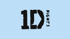 1D NIGHTS