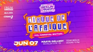 Cirque De L'Afrique XXL Carnival Edition