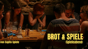 Brot & Spiele