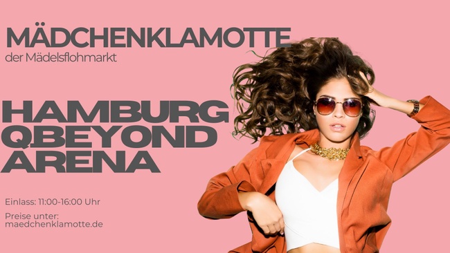 Mädchenklamotte @ Hamburg q.beyond Arena