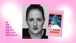 Anne Freytag liest aus ihrem Roman "Laute Nächte"