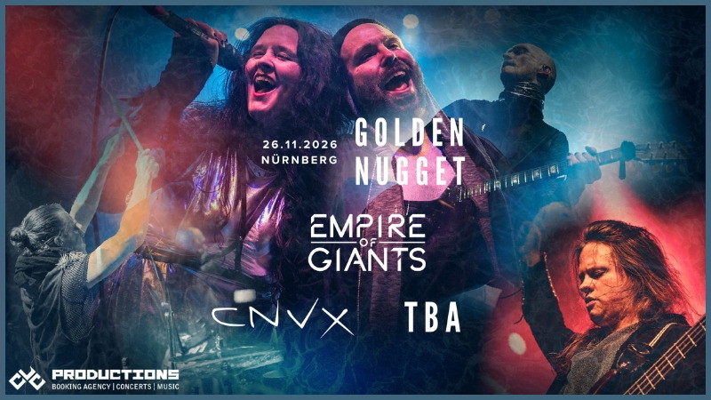 EMPIRE OF GIANTS | Headliner Tour 2026 @ Golden Nugget Club Nürnberg w/ CNVX