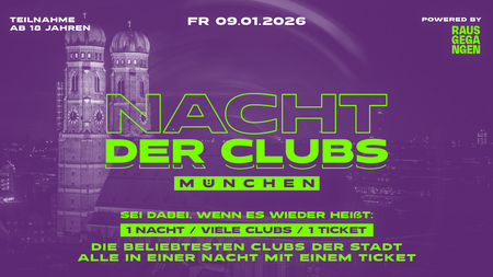 NACHT DER CLUBS München // FR 09.01.2026