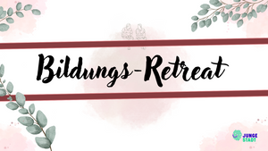 Bildungs-Retreat