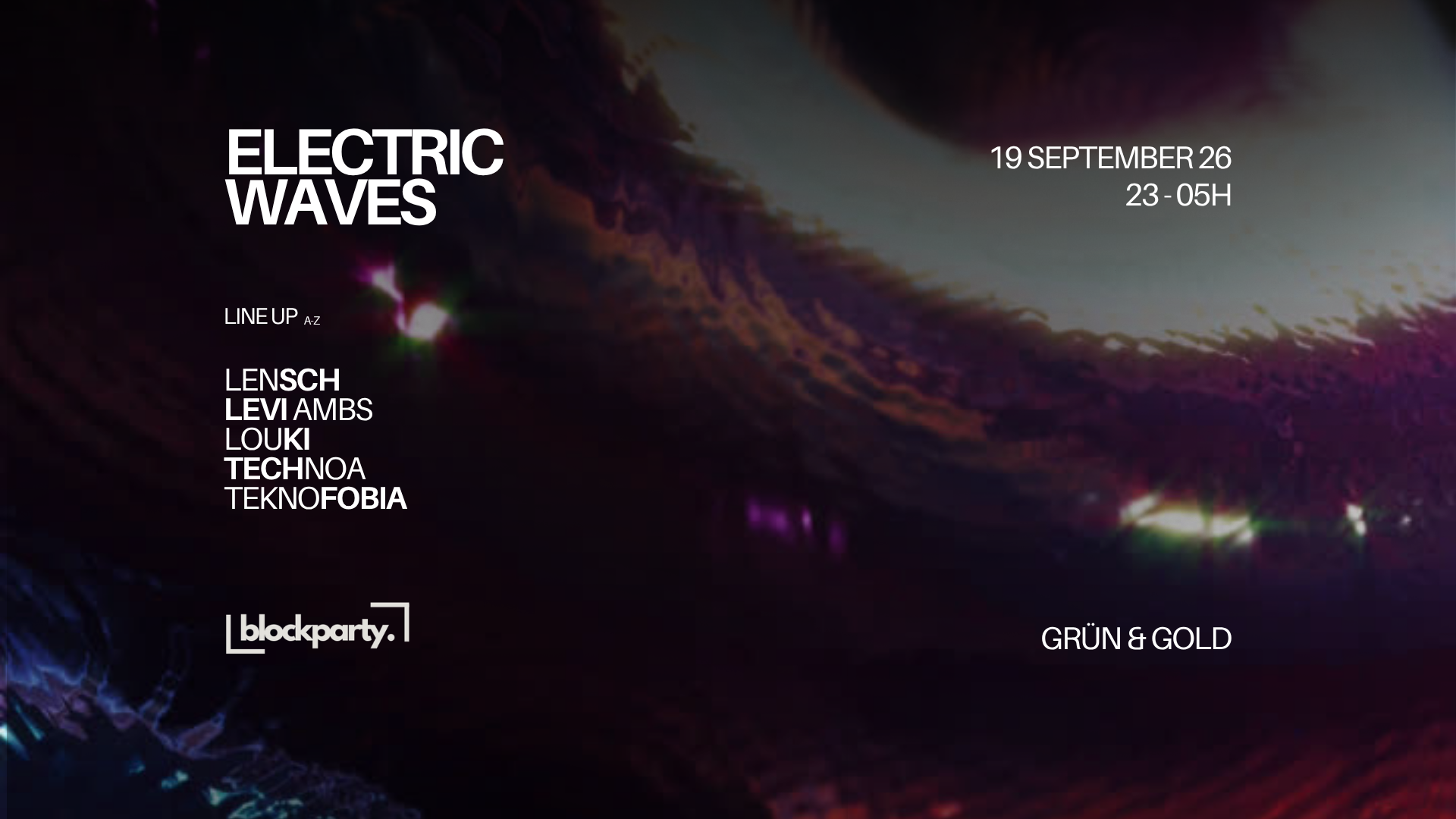 ELECTRIC WAVES presented by Blockparty