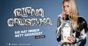 Elena Gruschka - präsentiert von Rausgegangen