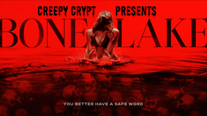 Creepy Crypt: Bone Lake (OV)