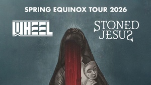 Stoned Jesus & Wheel