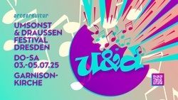 Umsonst & Draußen Festival Dresden